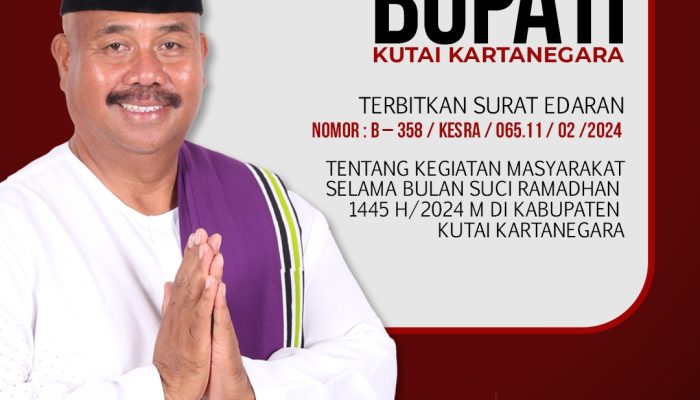 Bupati Keluarkan Surat Edaran Terkait Kegiatan Masyarakat Selama Bulan Suci Ramadhan 1445 H