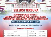 Seleksi Terbuka Pengisian Direksi Lembaga Penyiaran Lokal Radio Pemerintah Kutai Kartanegara