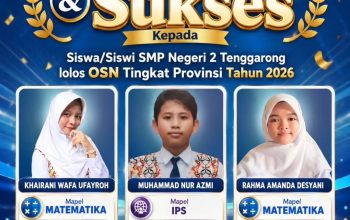 Flayer Ucapan Selamat Siswa-siswa SMP Negeri 2 Tenggarong Yang Lolos O2SN Tingkat Provinsi Kalimantan Timur Tahun 2026 (Dok.Disdikbud Kukar)