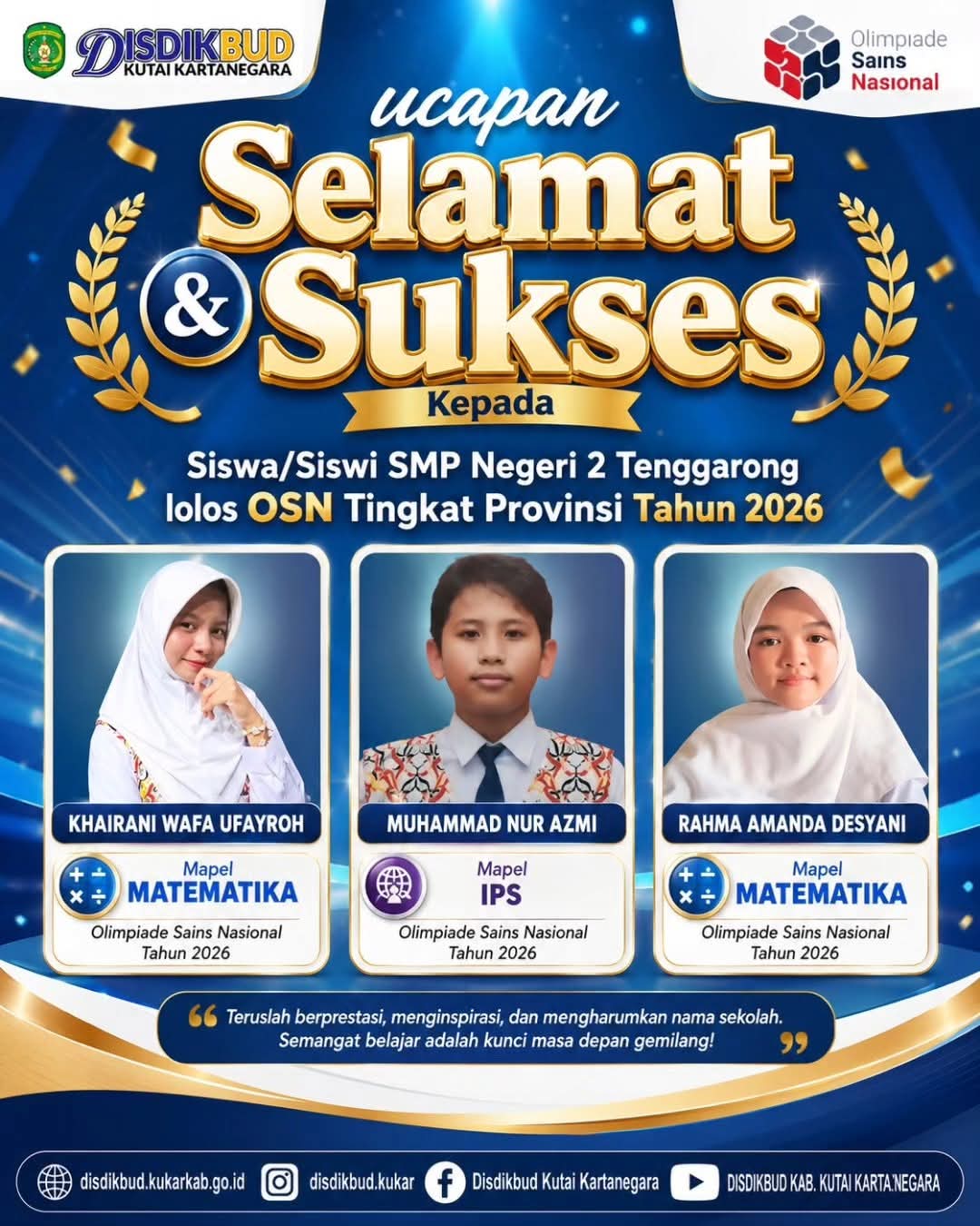 Flayer Ucapan Selamat Siswa-siswa SMP Negeri 2 Tenggarong Yang Lolos O2SN Tingkat Provinsi Kalimantan Timur Tahun 2026 (Dok.Disdikbud Kukar)