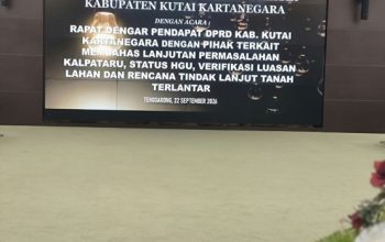 RDP DPRD Kukar Dengan Pihak Terkait Masalah Kalpataru, Status HGU, Verifikasi Luasan Lahan dan Rencana Tindak Lanjut Tanah Terlantar (Foto : Andri/dutakaltimnews.com)