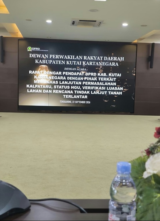RDP DPRD Kukar Dengan Pihak Terkait Masalah Kalpataru, Status HGU, Verifikasi Luasan Lahan dan Rencana Tindak Lanjut Tanah Terlantar (Foto : Andri/dutakaltimnews.com)